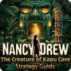 Mäng Nancy Drew: The Creature of Kapu Cave Strategy Guide