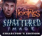 Mäng Nevertales: Shattered Image Collector's Edition