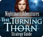 Mäng Nightmare Adventures: The Turning Thorn Strategy Guide