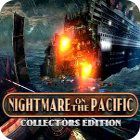 Mäng Nightmare on the Pacific Collector's Edition