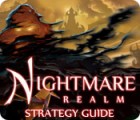 Mäng Nightmare Realm Strategy Guide