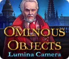 Mäng Ominous Objects: Lumina Camera Mäng Ominous Objects: Lumina Camera