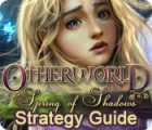 Mäng Otherworld: Spring of Shadows Strategy Guide