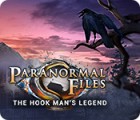 Mäng Paranormal Files: The Hook Man's Legend