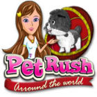 Mäng Pet Rush: Arround the World