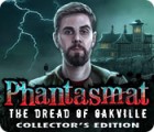 Mäng Phantasmat: The Dread of Oakville Collector's Edition