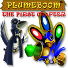Mäng Plumeboom: The First Chapter