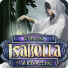 Mäng Princess Isabella: A Witch's Curse