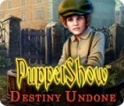 Mäng PuppetShow: Destiny Undone
