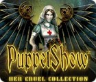Mäng PuppetShow: Her Cruel Collection