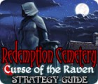 Mäng Redemption Cemetery: Curse of the Raven Strategy Guide