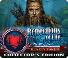 Mäng Reflections of Life: Hearts Taken Collector's Edition