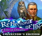 Mäng Reflections of Life: Tree of Dreams Collector's Edition