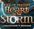 Mäng Rite of Passage: Heart of the Storm Collector's Edition
