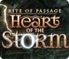 Mäng Rite of Passage: Heart of the Storm