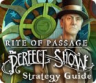 Mäng Rite of Passage: The Perfect Show Strategy Guide