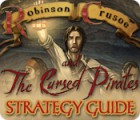 Mäng Robinson Crusoe and the Cursed Pirates Strategy Guide