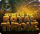 Mäng Secret of the Royal Throne