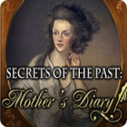 Mäng Secrets of the Past: Mother's Diary Mäng Secrets of the Past: Mother's Diary