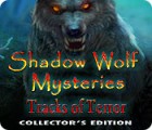 Mäng Shadow Wolf Mysteries: Tracks of Terror Collector's Edition