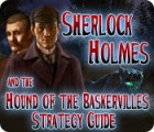 Mäng Sherlock Holmes and the Hound of the Baskervilles Strategy Guide