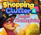 Mäng Shopping Clutter 4: A Perfect Thanksgiving