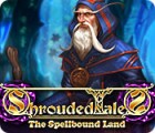 Mäng Shrouded Tales: The Spellbound Land Collector's Edition