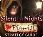 Mäng Silent Nights: The Pianist Strategy Guide