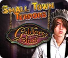 Mäng Small Town Terrors: Galdor's Bluff