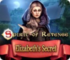 Mäng Spirit of Revenge: Elizabeth's Secret