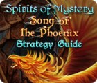 Mäng Spirits of Mystery: Song of the Phoenix Strategy Guide