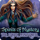 Mäng Spirits of Mystery: The Dark Minotaur