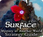 Mäng Surface: Mystery of Another World Strategy Guide