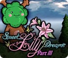 Mäng Sweet Lily Dreams: Chapter III