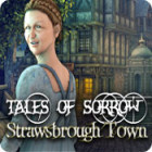 Mäng Tales of Sorrow: Strawsbrough Town Mäng Tales of Sorrow: Strawsbrough Town