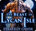 Mäng The Beast of Lycan Isle Strategy Guide Mäng The Beast of Lycan Isle Strategy Guide