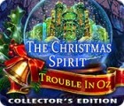 Mäng The Christmas Spirit: Trouble in Oz Collector's Edition