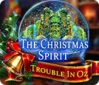 Mäng The Christmas Spirit: Trouble in Oz