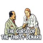 Mäng The Curse of the Thirty Denarii