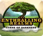 Mäng The Enthralling Realms: Curse of Darkness