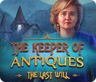 Mäng The Keeper of Antiques: The Last Will