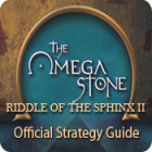 Mäng The Omega Stone: Riddle of the Sphinx II Strategy Guide
