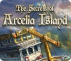 Mäng The Secrets of Arcelia Island