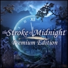 Mäng The Stroke of Midnight Premium Edition