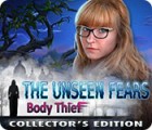 Mäng The Unseen Fears: Body Thief Collector's Edition