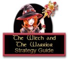Mäng The Witch and The Warrior Strategy Guide