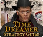 Mäng Time Dreamer Strategy Guide
