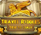 Mäng Travel Riddles: Trip To Italy