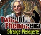 Mäng Twilight Phenomena: Strange Menagerie