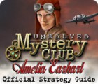 Mäng Unsolved Mystery Club: Amelia Earhart Strategy Guide
